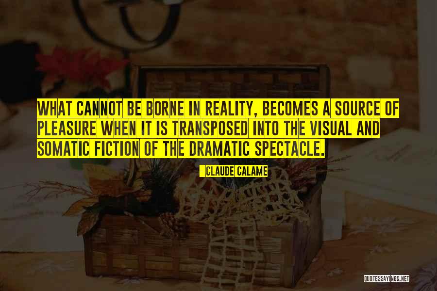 Literary Classics Quotes By Claude Calame Literary Classics Quotes By Claude Calame