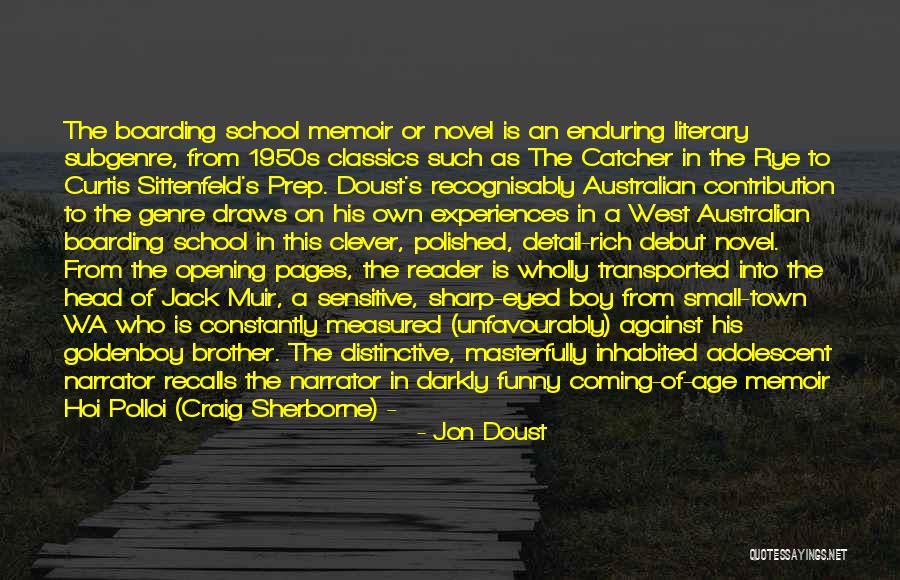 Literary Classics Quotes By Jon Doust Literary Classics Quotes By Jon Doust