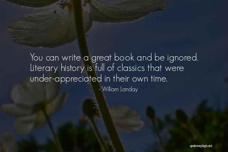 Literary Classics Quotes By William Landay