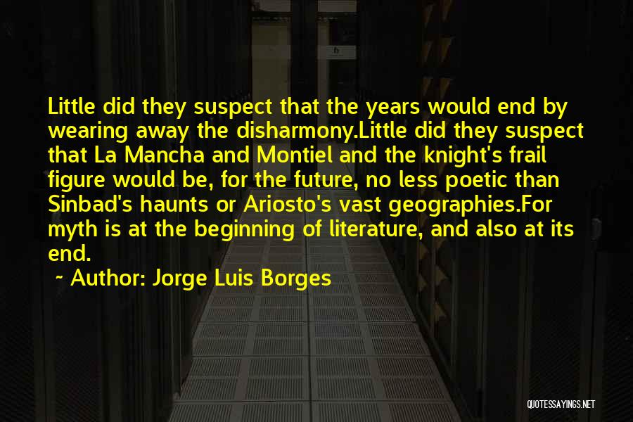 Literary Criticism Quotes By Jorge Luis Borges