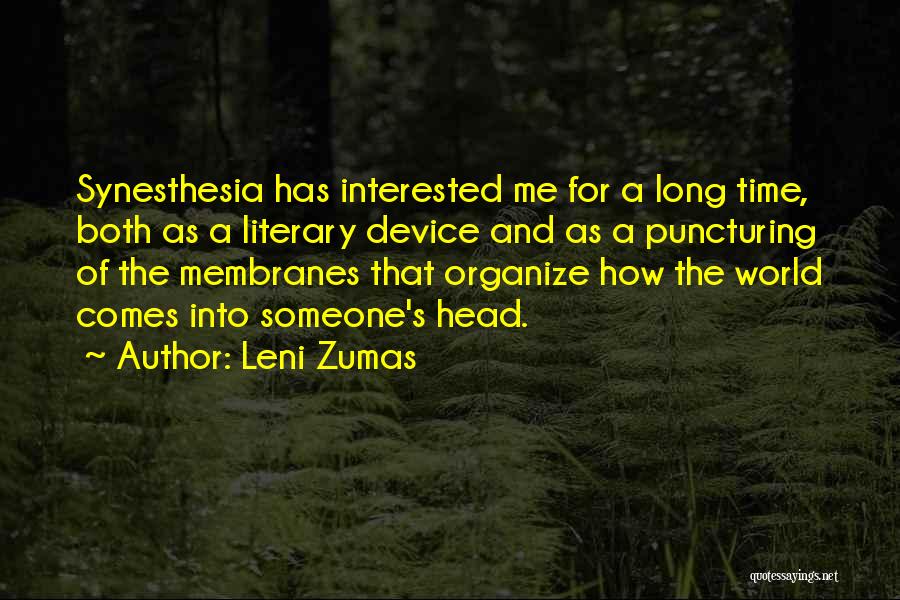 Literary Device Quotes By Leni Zumas