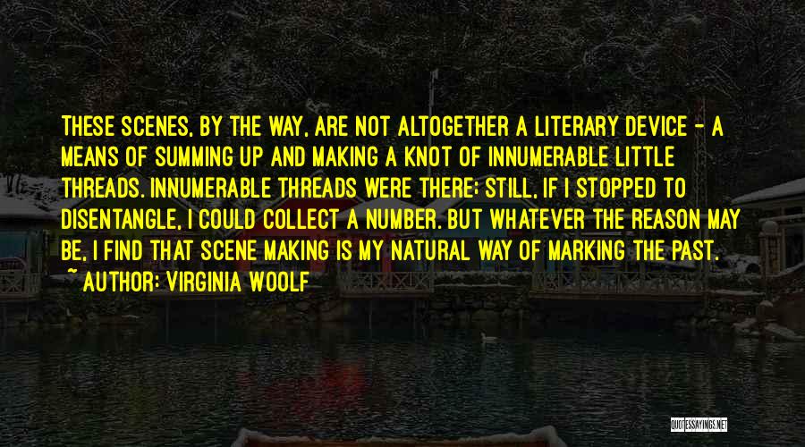 Literary Device Quotes By Virginia Woolf