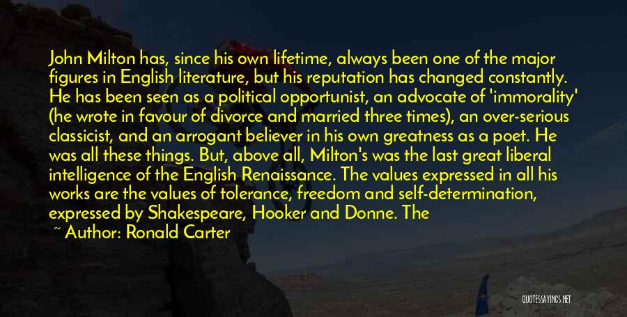 Literary Figures Quotes By Ronald Carter