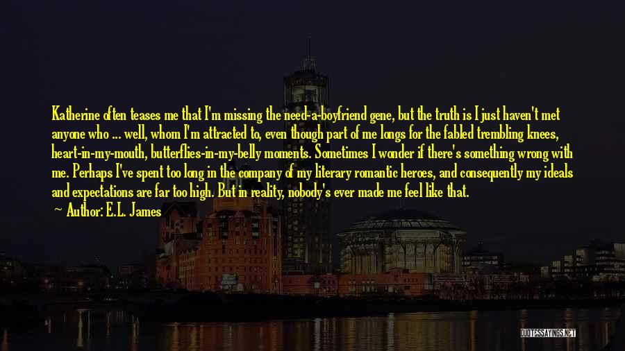 Literary Heroes Quotes By E.L. James