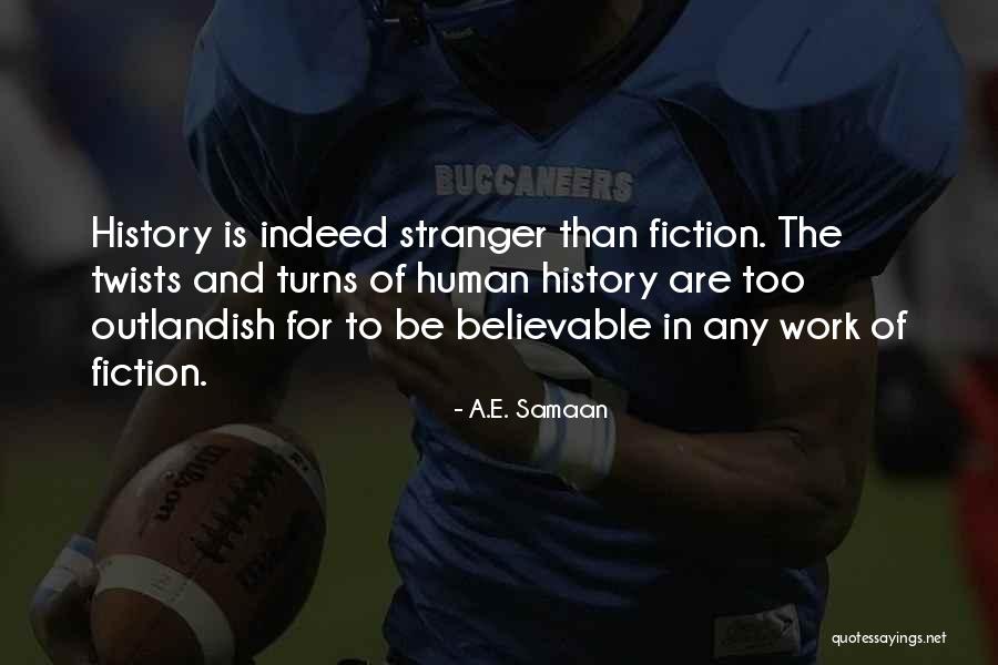 Literary History Quotes By A.E. Samaan Literary History Quotes By A.E. Samaan