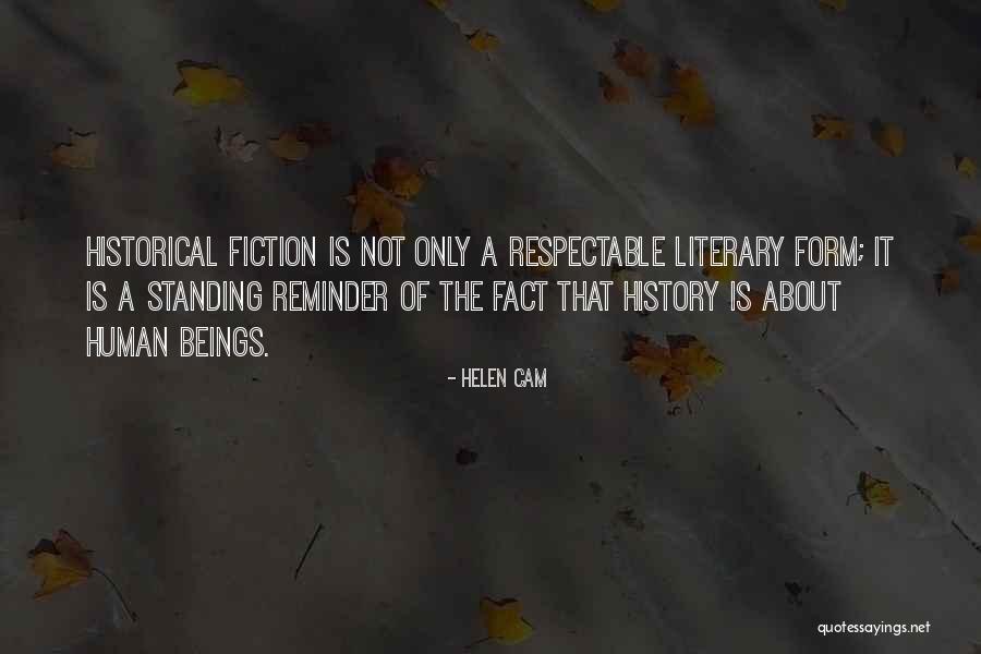 Literary History Quotes By Helen Cam Literary History Quotes By Helen Cam