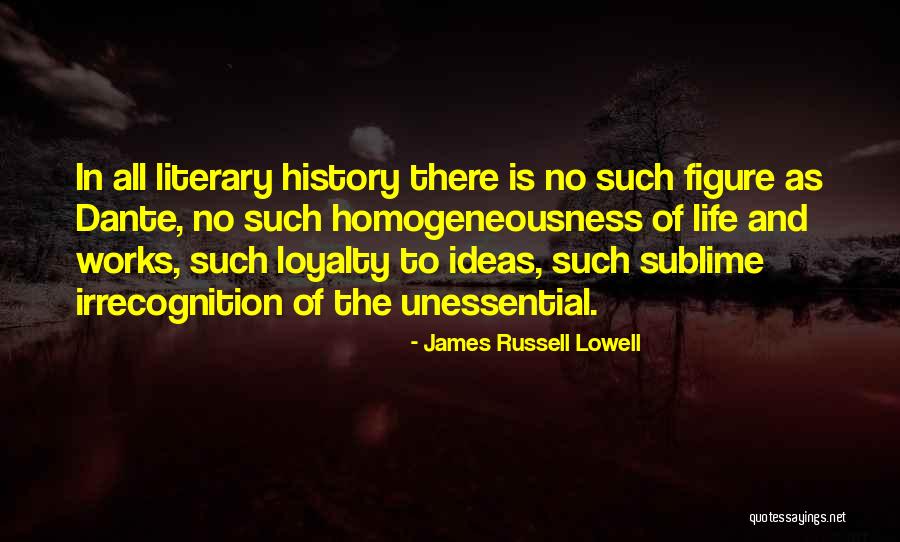Literary History Quotes By James Russell Lowell Literary History Quotes By James Russell Lowell