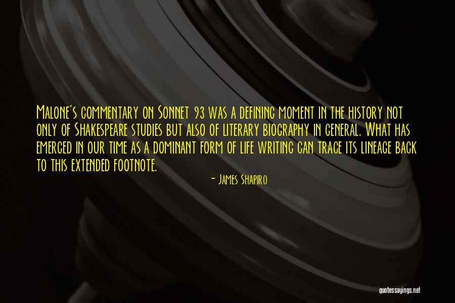 Literary History Quotes By James Shapiro Literary History Quotes By James Shapiro