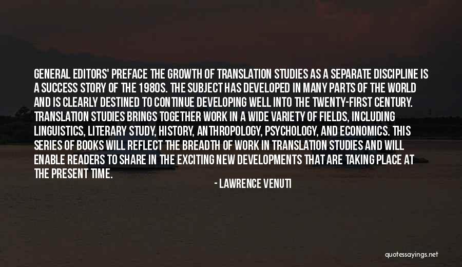 Literary History Quotes By Lawrence Venuti Literary History Quotes By Lawrence Venuti