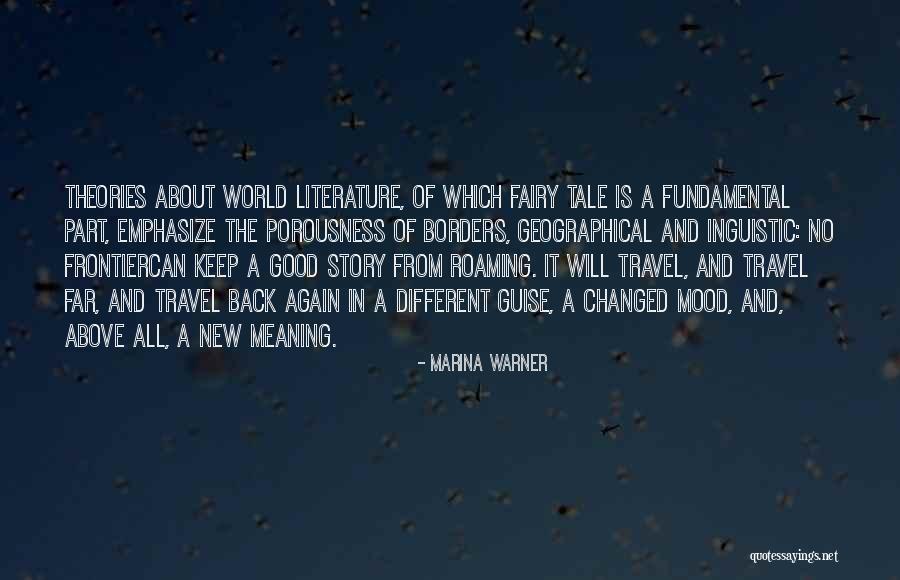 Literary History Quotes By Marina Warner Literary History Quotes By Marina Warner