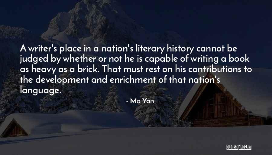 Literary History Quotes By Mo Yan Literary History Quotes By Mo Yan