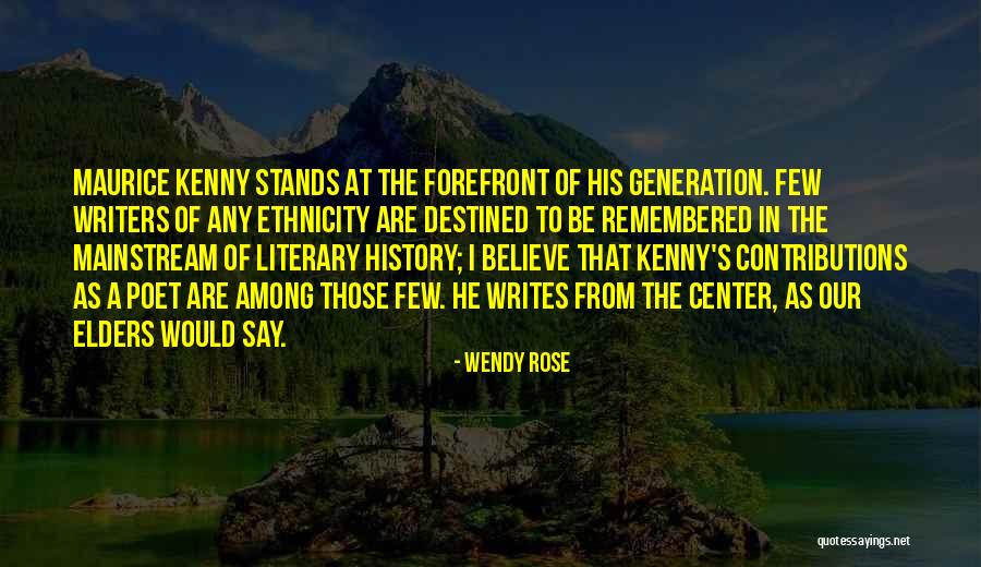 Literary History Quotes By Wendy Rose Literary History Quotes By Wendy Rose
