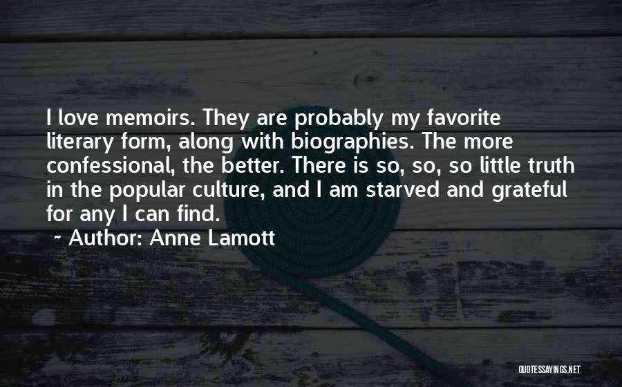 Literary Love Quotes By Anne Lamott