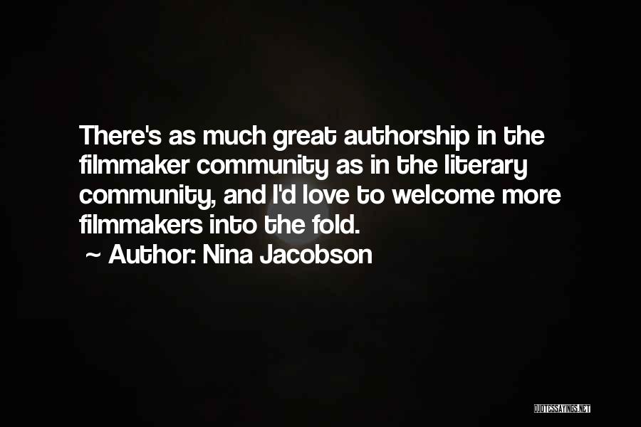 Literary Love Quotes By Nina Jacobson
