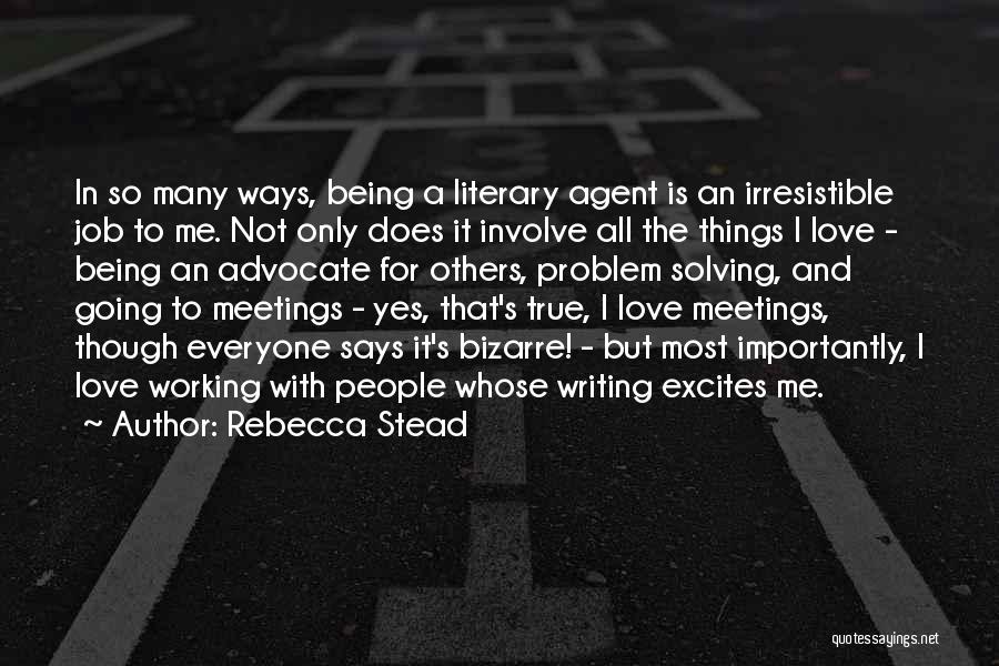 Literary Love Quotes By Rebecca Stead