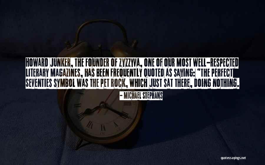 Literary Magazines Quotes By Michael Stephans Literary Magazines Quotes By Michael Stephans