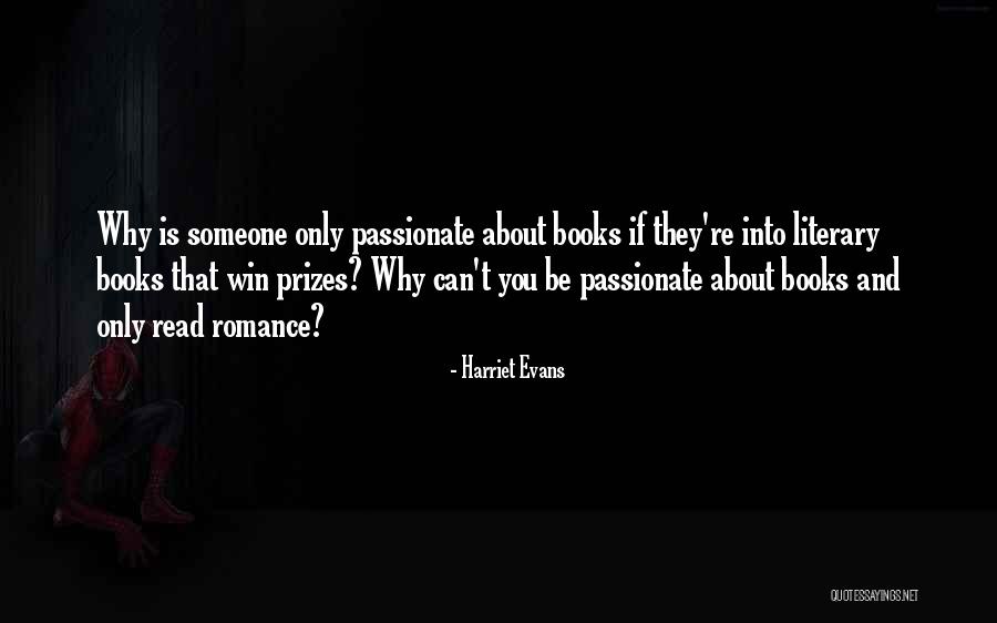 Literary Prizes Quotes By Harriet Evans Literary Prizes Quotes By Harriet Evans