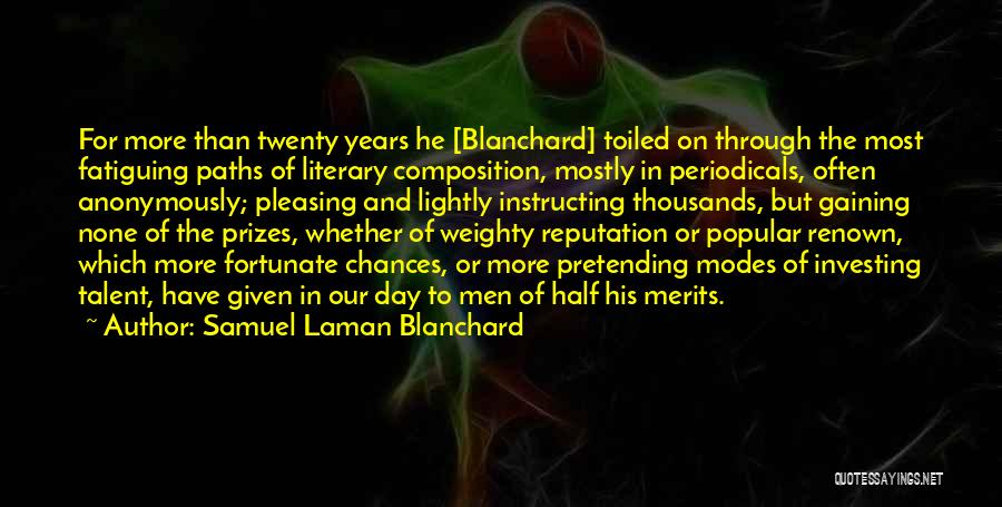 Literary Prizes Quotes By Samuel Laman Blanchard