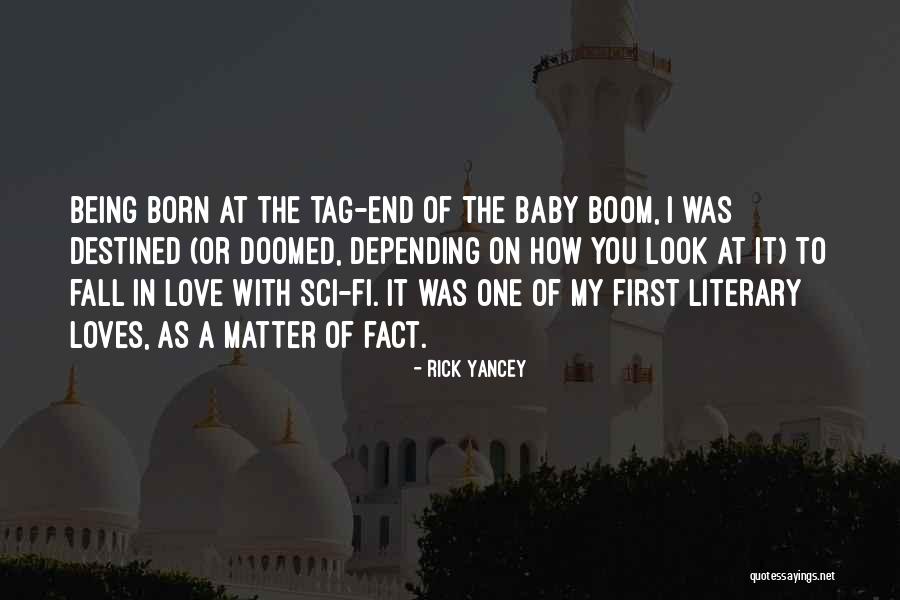 Literary Sci Fi Quotes By Rick Yancey Literary Sci Fi Quotes By Rick Yancey