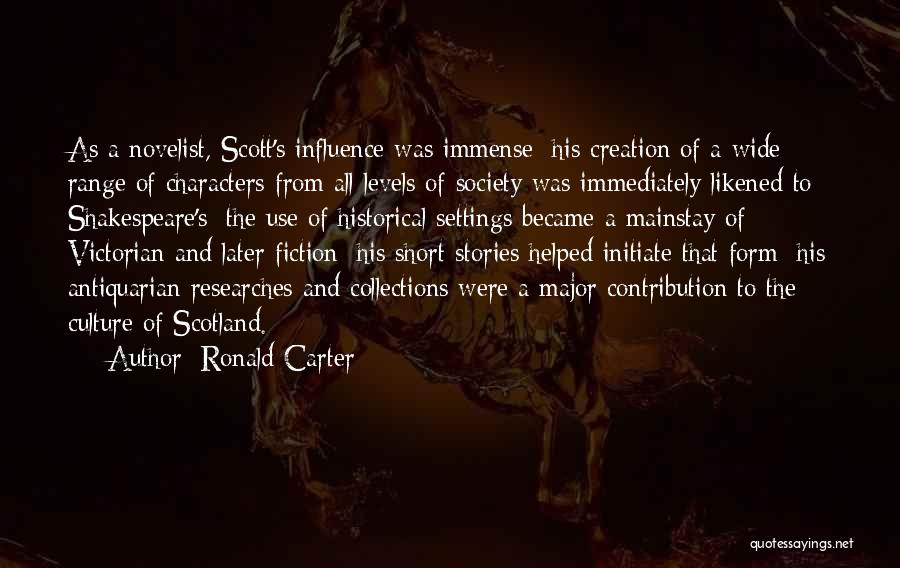 Literary Settings Quotes By Ronald Carter
