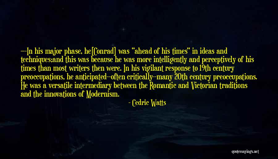 Literary Status Quotes By Cedric Watts