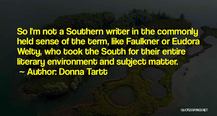 Literary Term For Quotes By Donna Tartt