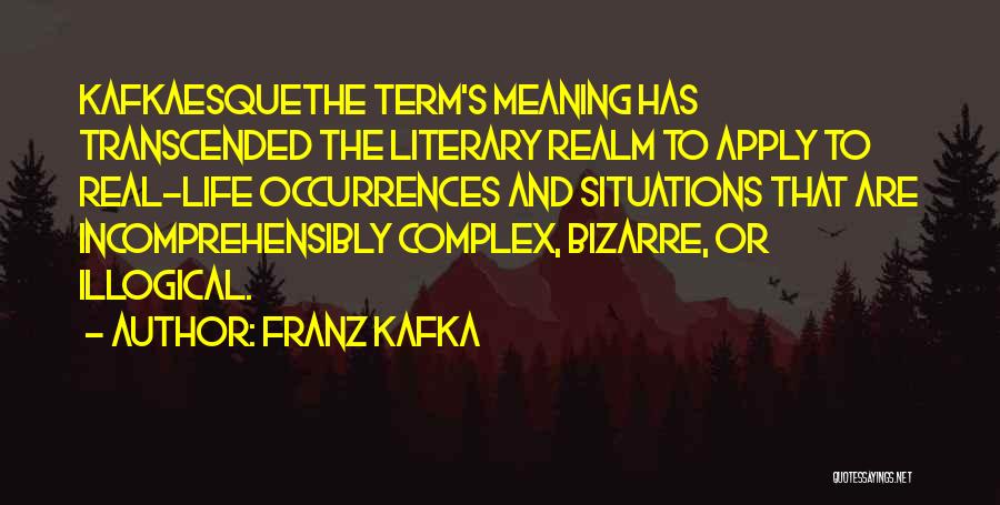 Literary Term For Quotes By Franz Kafka