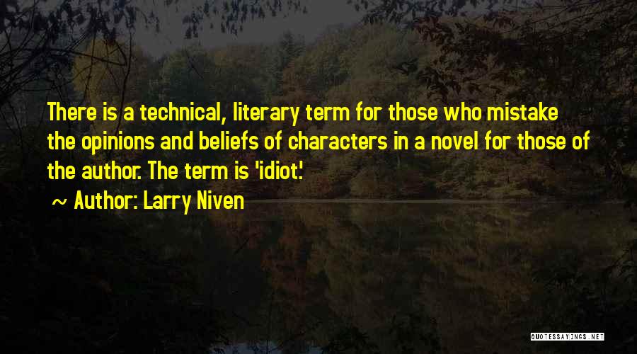 Literary Term For Quotes By Larry Niven