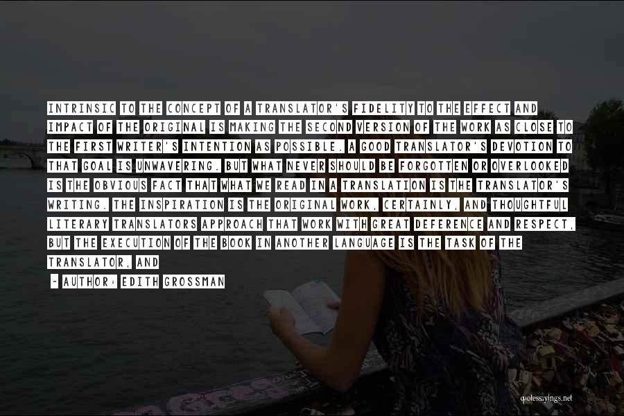 Literary Terms Quotes By Edith Grossman Literary Terms Quotes By Edith Grossman