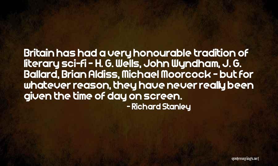 Literary Tradition Quotes By Richard Stanley Literary Tradition Quotes By Richard Stanley