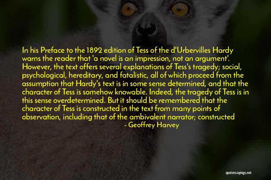 Literary Tragedy Quotes By Geoffrey Harvey Literary Tragedy Quotes By Geoffrey Harvey