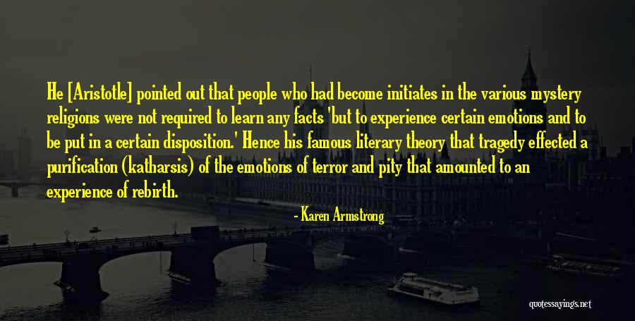 Literary Tragedy Quotes By Karen Armstrong