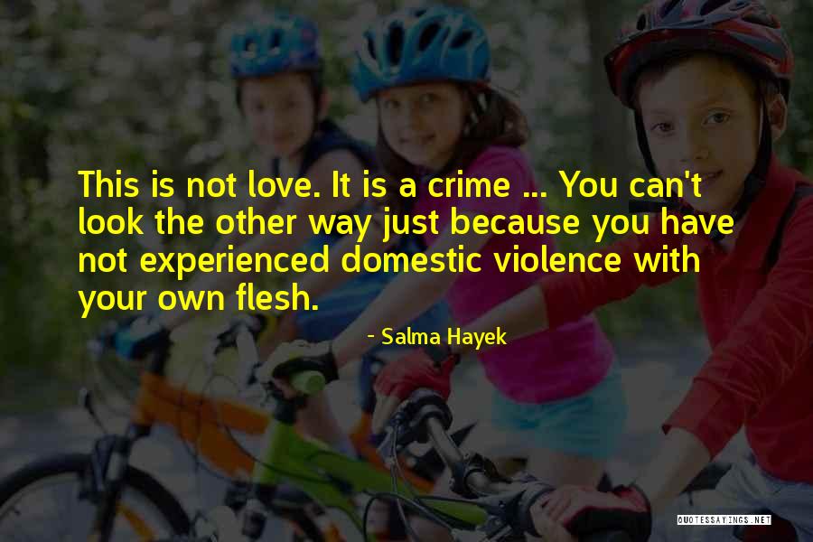 Literate Fool Quotes By Salma Hayek Literate Fool Quotes By Salma Hayek