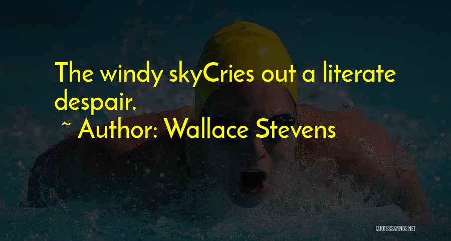 Literate Quotes By Wallace Stevens