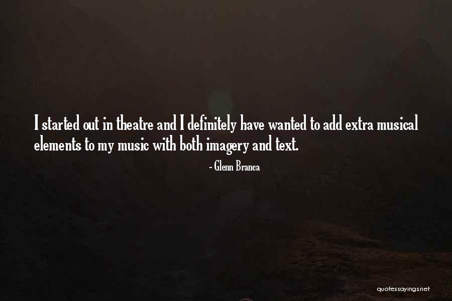 Literato Tienda Quotes By Glenn Branca Literato Tienda Quotes By Glenn Branca