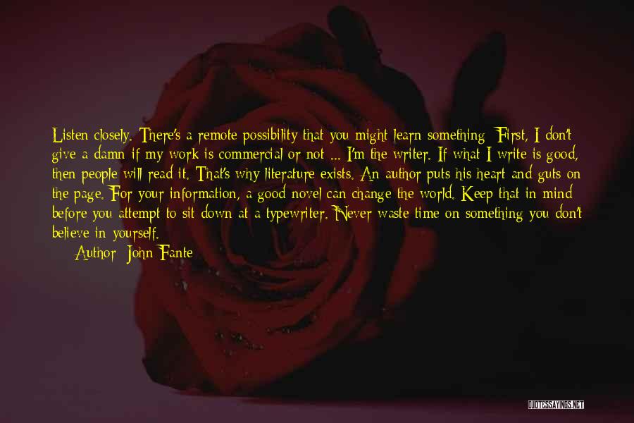 Literature And Change Quotes By John Fante