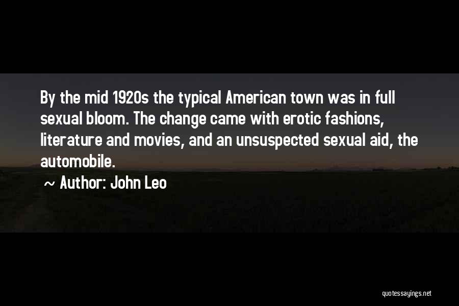 Literature And Change Quotes By John Leo