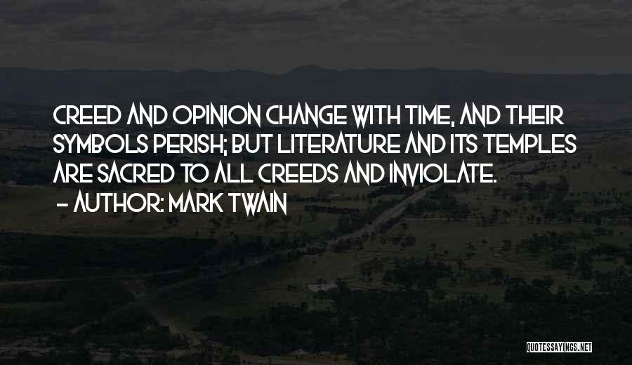 Literature And Change Quotes By Mark Twain