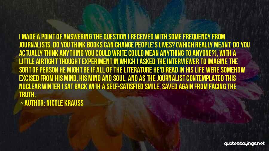 Literature And Change Quotes By Nicole Krauss