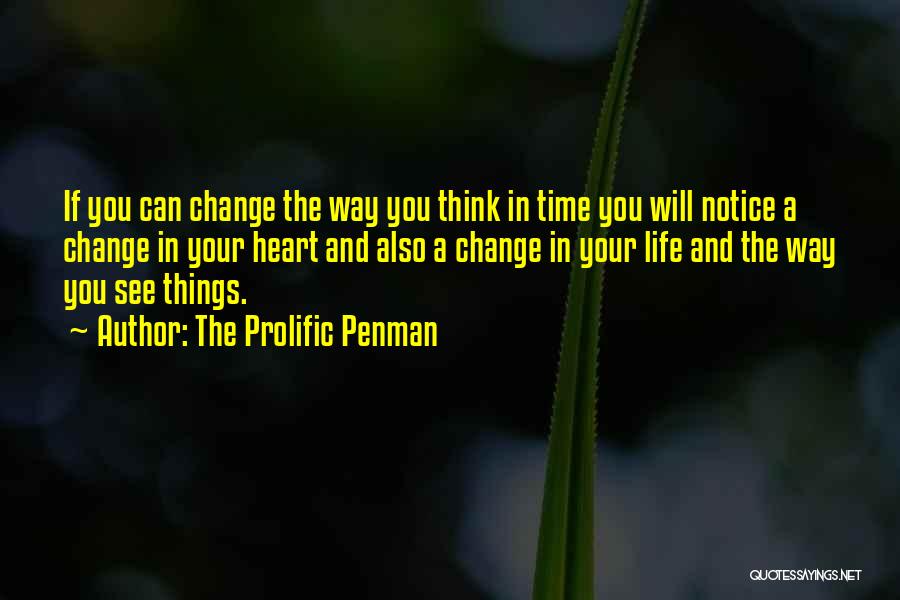 Literature And Change Quotes By The Prolific Penman