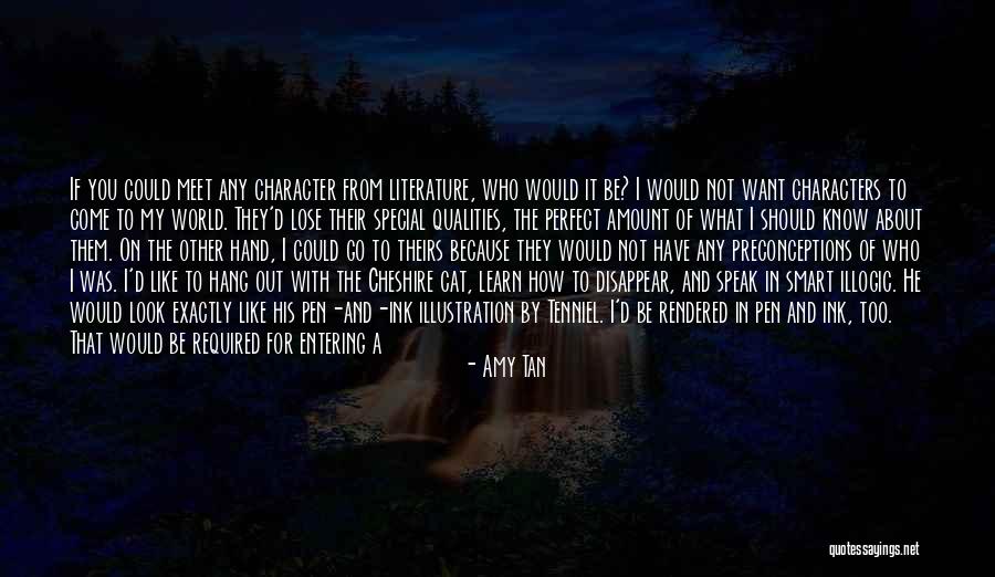 Literature And Characters Quotes By Amy Tan