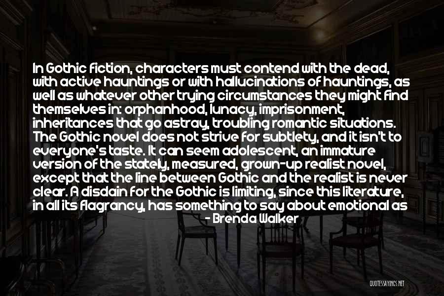 Literature And Characters Quotes By Brenda Walker