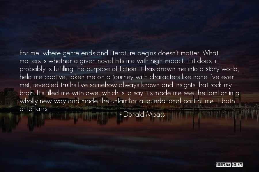 Literature And Characters Quotes By Donald Maass