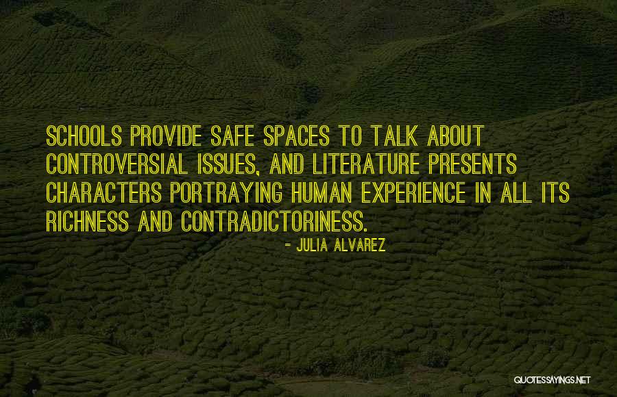 Literature And Characters Quotes By Julia Alvarez