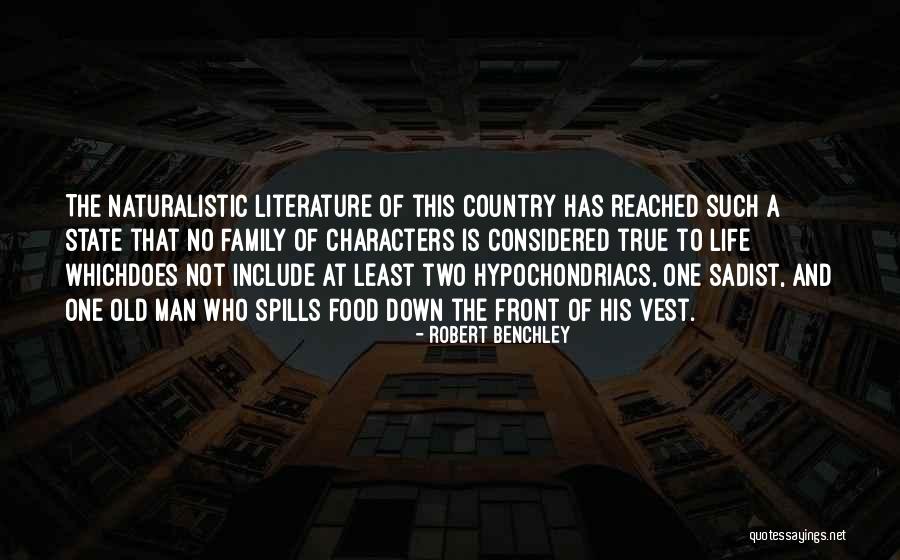 Literature And Characters Quotes By Robert Benchley