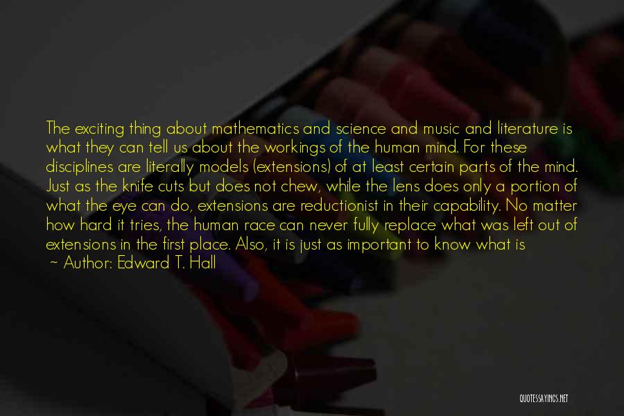 Literature And Knowledge Quotes By Edward T. Hall
