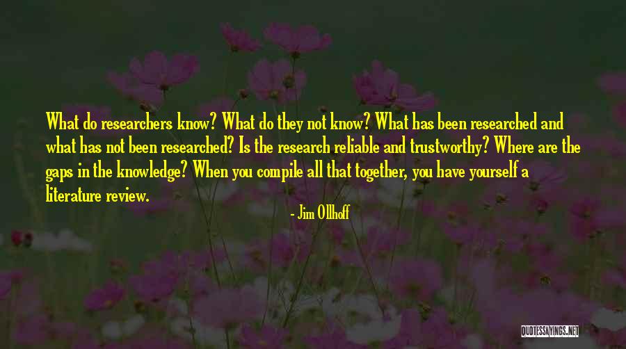 Literature And Knowledge Quotes By Jim Ollhoff