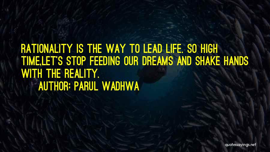 Literature And Life Quotes By Parul Wadhwa