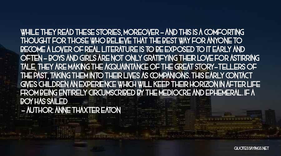 Literature And Love Quotes By Anne Thaxter Eaton