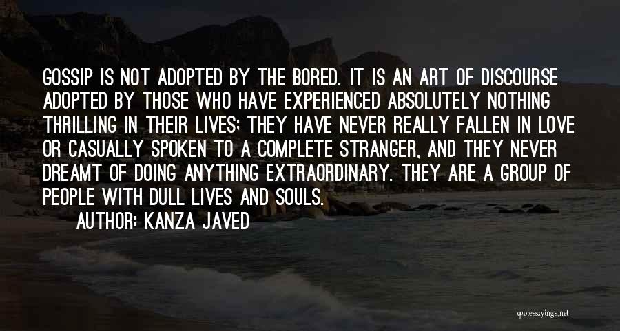 Literature And Love Quotes By Kanza Javed